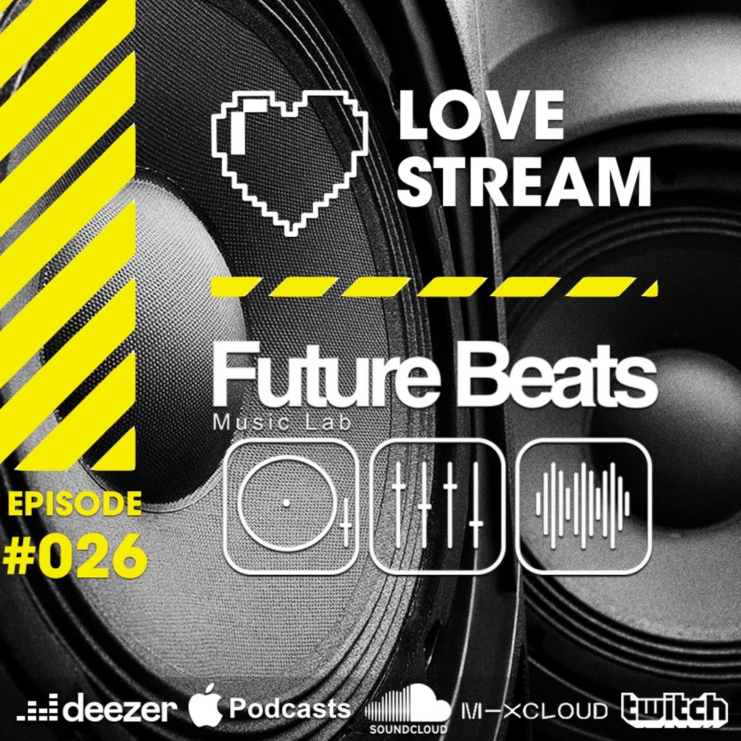 LOVE STREAM | Future Beats Music Lab