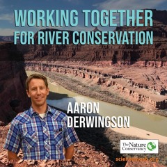 Working Together for River Conservation