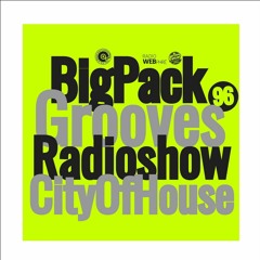 Big Pack presents Grooves Radioshow 096