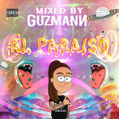 Al Paraiso Mixed By Guzmann 2021
