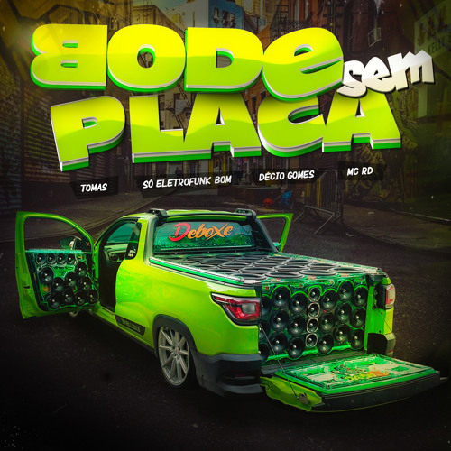 Bode Sem Placa Eletrofunk (feat. MC RD)