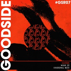 PREMIERE: Carter — Work It (Original Mix) [Goodside Records]