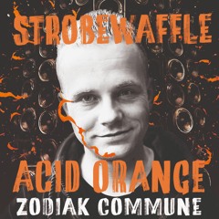 Strobewaffle Acid Orange 2025 by Zodiak Commune