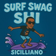 surf swag shi.wav
