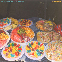 The Big Blue (feat. PRISMA)