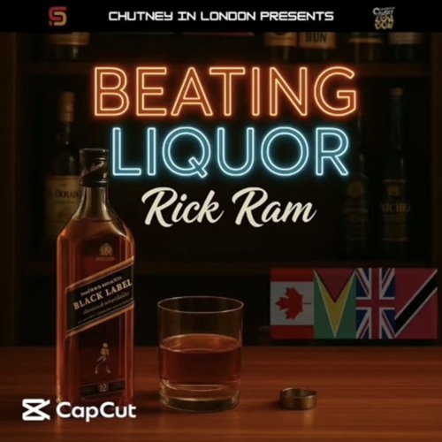 Rick Ram Beating Liquor Chutney Soca 2025