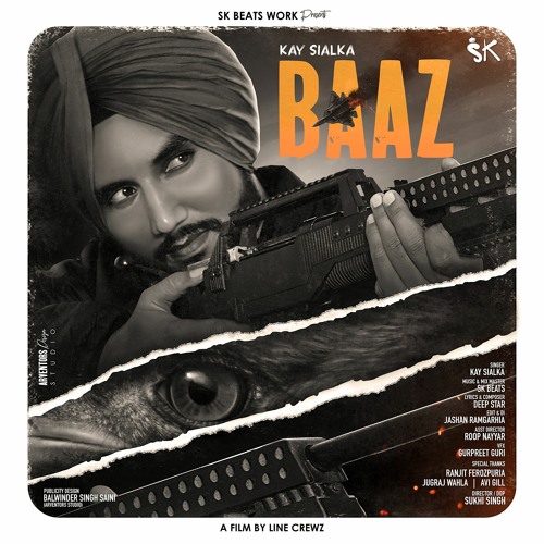 Baaz - Kay Sialka ft. SK Beats