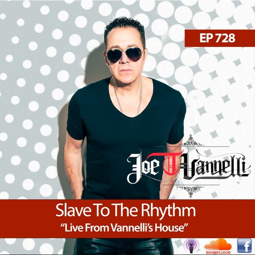Slave To The Rhythm Radio Show 28.03.2020 "Live From Vannelli's House"