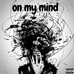 Dwight FT. Goldii - On My Mind {Official Audio}