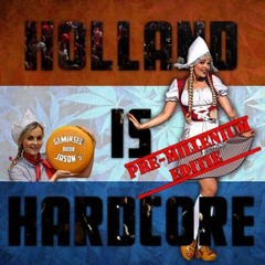 Holland Is Hardcore - pre-millenium editie - gemiksed door Jason S