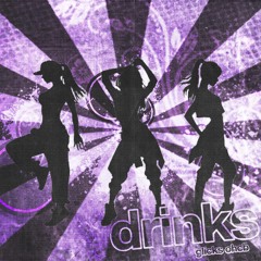 Drinks (Feat. Oh Cb!)