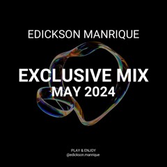 May 2024 @ Edickson Manrique