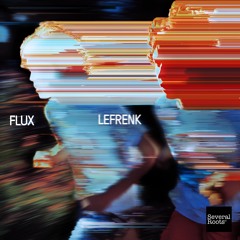 Lefrenk - Flux [SR016]