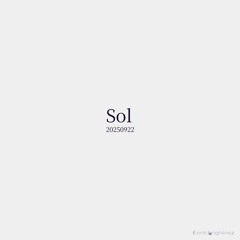 Sol（20250922 edit）