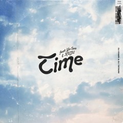 Time (feat. yo-sea, KEIJU) DJ CHARI, DJ TATSUKI