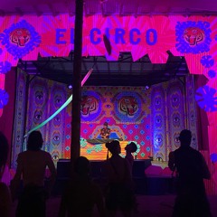 Envision Festival - March 2023 -  El Circo Stage