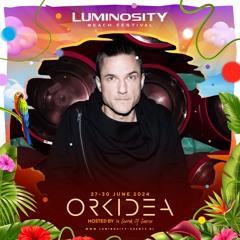 Orkidea (ISOS Set) @ Luminosity Beach Festival 2024