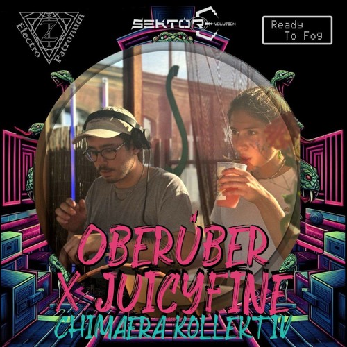 Oberüber X Juicyfine - LBYRNTH V