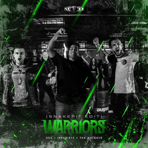 DRS & Irradiate & Tha Watcher - Warriors (SNAKEPIT EDIT) 🐍