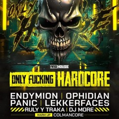 COLMANCORE | Warmup ONLY FUCKING HARDCORE MADHOUSE