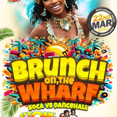 STONE LOVE  ZJ WEST & INSANE AT BRUNCH ON THE WHARF 22ND MARCH 2025 PT2 - dancehall vs soca