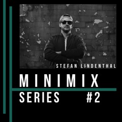 Stefan Lindenthal - Minimix Series #2