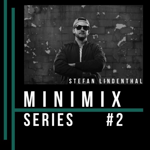 Stefan Lindenthal - Minimix Series #2