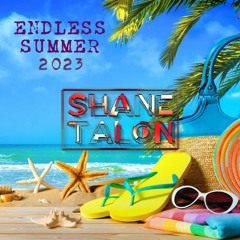 ENDLESS SUMMER 2023 by SHANE TALON