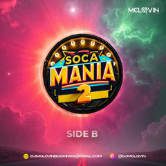 Soca Mania 2 2025 (Side B)