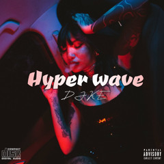 Hyper wave