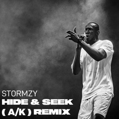 Stormzy - Hide & Seek (A/K Remix) [Radio Edit]