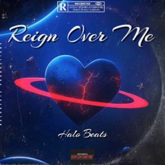 Reign over me- future riddim