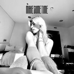 Make Some Time