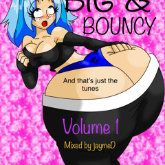 Big And Bouncy Vol 1