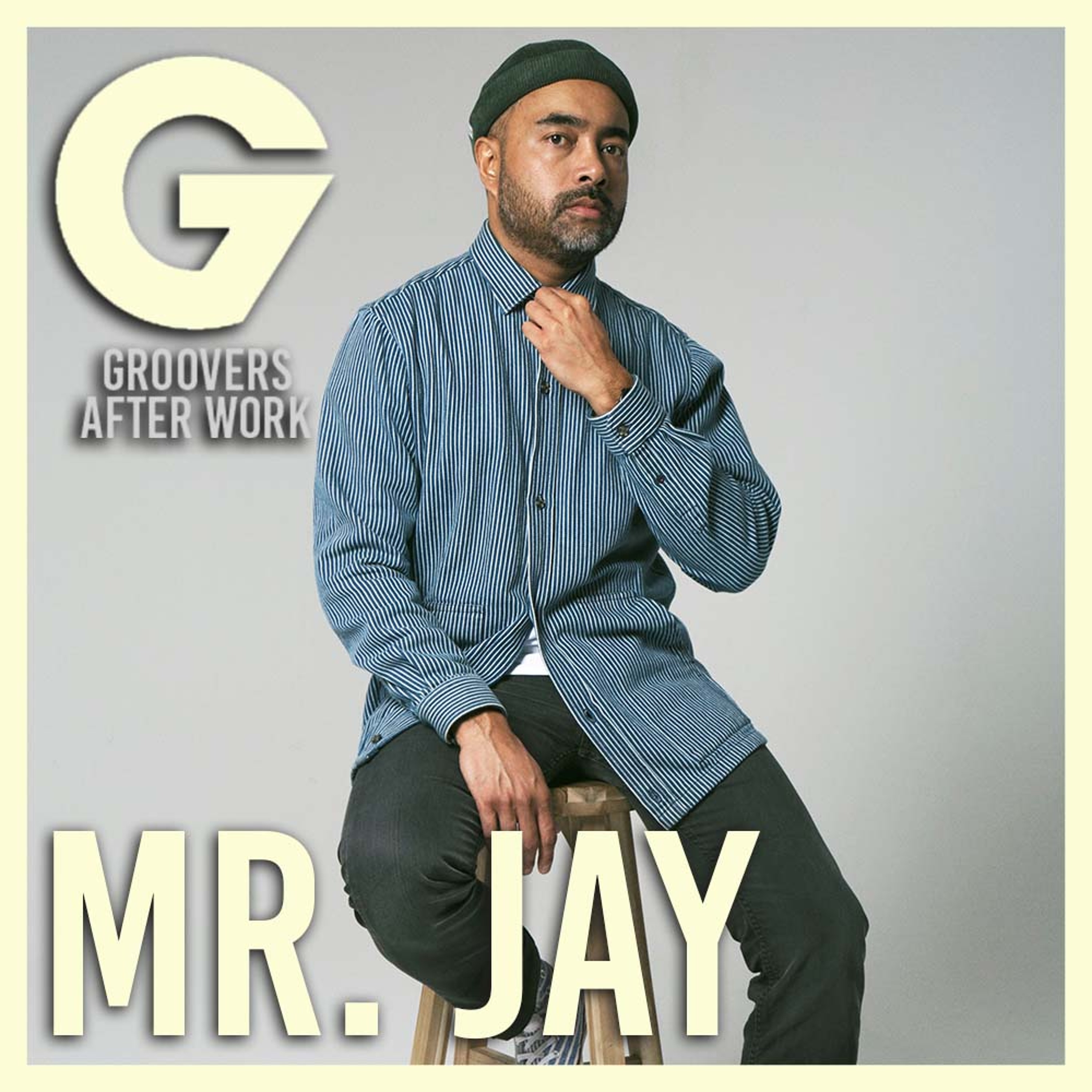Groovers After Work 22#03-1 By Mr. Jay