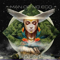 Man of No Ego - Life Force .mp3