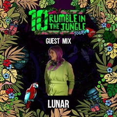 Lunar - Rumble In The Jungle Guest Mix