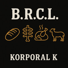 B.R.C.L. (prod. Korporal K)