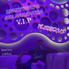 REMIX KOMPA-GOUYAD AYA NAKAMURA « V.I.P »