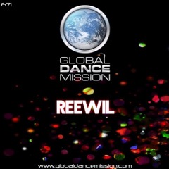 Global Dance Mission 671 (REEWIL)