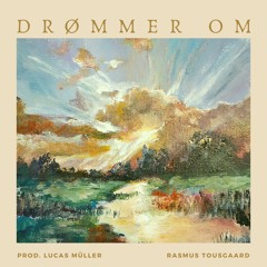 Drømmer Om (feat. Kold Kendis) !PÅ SPOTIFY!