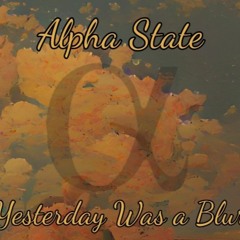 Yesterday Was A Blur