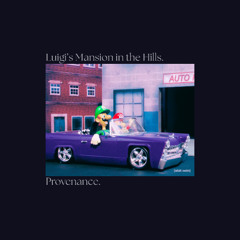Luigi's Mansion in the Hills