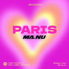 MA.NU - Paris (Extended Mix)[FREE DOWNLOAD]