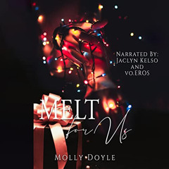 Access PDF 💞 Melt for Us: The Holiday Masked Men Series by  Molly Doyle,Jaclyn Kelso