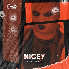 TBT Prod. - NICEY