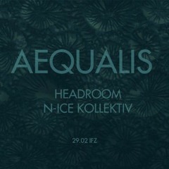 aequalis [techno] tiny places 02/2020