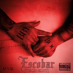 IZaak - BBY BOO [Escobar TechEdit]