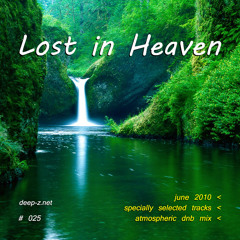 Lost In Heaven #025 (dnb mix - june 2010) Atmospheric | Drum and Bass | Drum'n'Bass