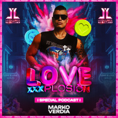 Love XxxPlosion By Leon Likes To Party - Marko Verdia (Special Podcast)